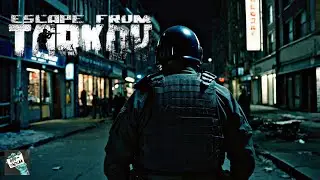 Escape from Tarkov 🔥🔥🔥