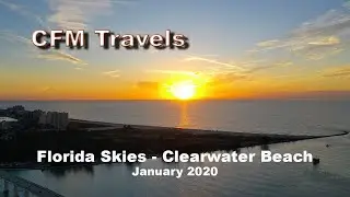 Florida Skies - Clearwater Beach by Drone - Jan 2020 - CFM Travels  #djimavic2pro #drone #travels