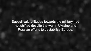 2025-12-27 - Army chief says Switzerland can't defend itself from full scale attack