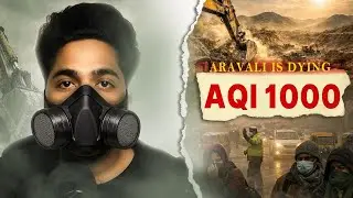 Why India's air quality is hazardous? #savearavalli 