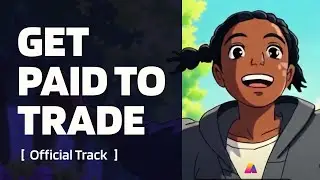 Afterprime 2.0 | Get Paid to Trade (Official Track)