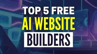 Best AI Website Builders 2025: Top 5 Free AI Website Generators