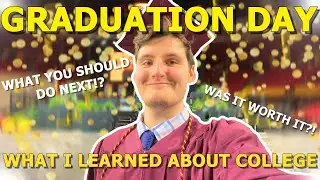 WHAT I LEARNED AFTER GRADUATING COLLEGE (What You Should Do Next & Nobody Tells You)