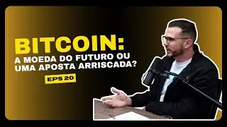 Bitcoin: A moeda do futuro ou uma aposta arriscada?