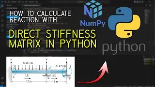 Calculate continuous beam reactions with python using direct stiffness method. (1/2) | Thai version
