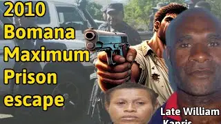 How Did William Kapris Escape PNG's Most Secure Prison in 2010?