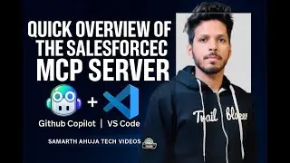Quick Overview of the Salesforce MCP Server | Github copilot | VS Code