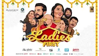 Ladies First | Short Film | Raghav Diwan