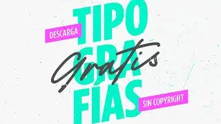 🔥 9 P&aacute;ginas para DESCARGAR tipograf&iacute;as GRATIS Sin Copyright. Y olv&iacute;date de las licencias!