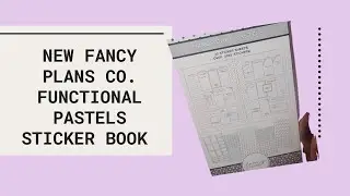 New Fancy Plans Co. First Functional Pastels Sticker Book (Flip-though)