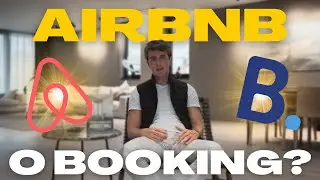 Booking vs Airbnb | Dove pubblicare i tuoi appartamenti?