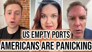 Americans PANICKING As US Cargo Ports Remain EMPTY No Ship Coming In