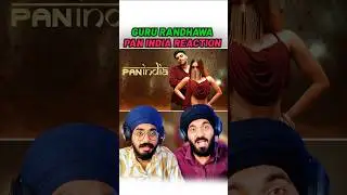 GURU RANDHAWA - PAN INDIA REACTION - MV - BHUSHAN KUMAR | SATNAM 06