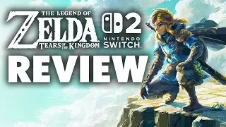 The Legend of Zelda: Tears of the Kingdom Switch 2 Review - Still Mind Blowing