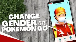 How to change gender on Pok&eacute;mon Go