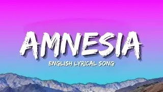 AMNESIA (Lyrics) &ndash; Sad English Lyrical Song | Emotional Chill Pop | Lyrisium Beats