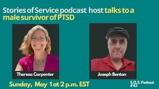 Former Marine and PTSD survivor: Joseph Benton - S.O.S. podcast #43