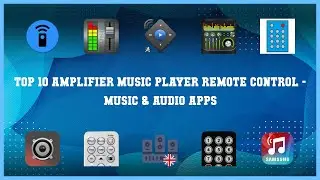 Top 10 Amplifier Music Player Remote Control Android Apps