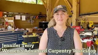 Student reviews experience at the 4 day Women's Advanced Carpentry learning and WNC camping getaway
