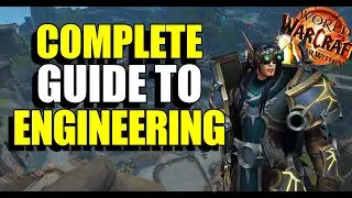 Beginner's Guide to Engineering - World of Warcraft - The War Within