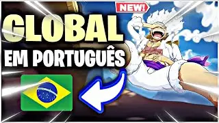 ONE PIECE FIGHTING PATH GLOBAL  COMO BAIXAR E FAZER LOGIN (PT-BR)