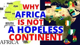 Is Africa a Hopeless Continent In The world. The Economist Magazine Call Africa a Hopeless Continent