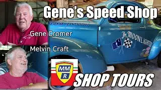 SHOP TOURS: Gene's Speed Shop - Gene Cromer - Moonlighter - Melvin Craft  - Anderson, SC