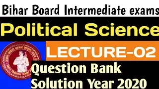 Class-12th Political science |Question Bank solution 2020