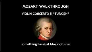 MOZART - VIOLIN CONCERTO 5 (full analysis)