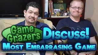Most Embarrasing Game You've Played - Game Grazers Discuss: Ep. 7