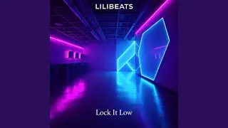Lock It Low