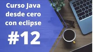 Tutorial Java desde cero eclipse 12 - Clases envoltorio (wrappers) - parte 2 - Casting de objetos
