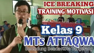 ICE BREAKING Training Motivasi