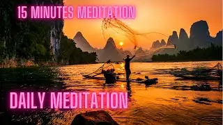 15 minutes of meditation | Calm and beautiful music for yoga and meditation!