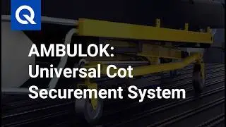 AMBULOK: Universal Cot Securement System