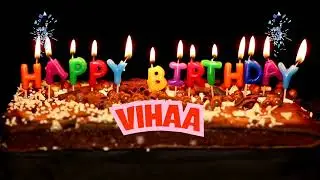 VIHAA Birthday Song | USA Birthday Song For Girls | Comment Your Name For Song
