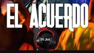 EL ACUERDO #djhusky #SHAMA — versión intro by DJ JUANMI