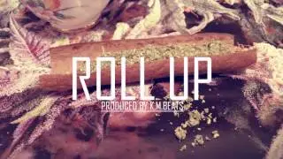 ''Roll Up'' - CHILL Rap Beat Hip-Hop WEED Instrumental (Prod. by K.M.Beats)