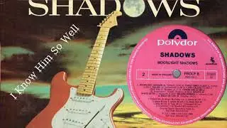 I Know Him So Well/The Shadows 1986