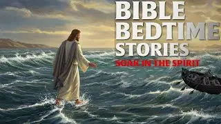 Fall Asleep in God's Peace | JESUS WALKS ON WATER | Christian Sleep Meditation for Anxiety & Storms