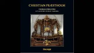 Christian Pr&aelig;stholm: Til himlene r&aelig;kker din miskundhed, Gud