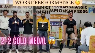 Worst performance in Delhi state powerlifting meet 😓 | Still 2 gold medals ? 😱