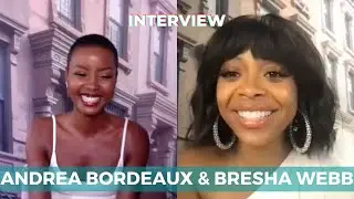 Run the World interview: Andrea Bordeaux and Bresha Webb spill on fabulous fashion & Alanis karaoke