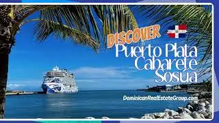 PUERTO PLATA , DOMINICAN REPUBLIC - DISCOVER THE BEST OF THE NORTH COAST