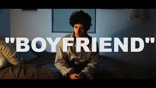 Jack Samson - Boyfriend (Official Music Video)