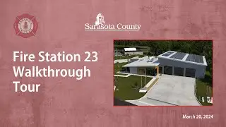 Fire Station 23 Walkthrough Tour