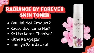 Top Benefits of Forever Radiance Toner | Forever Living Skincare #skincare #foreverlivingproducts