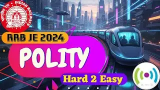RRB JE 2024 | Polity GK | Complete All Shifts Revision @StudentLytical 