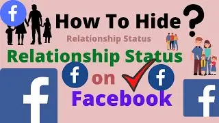 How to hide relationship status From Facebook profile | Turn Off relationship status 2021