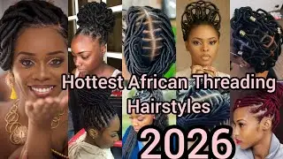 Hottest African Threading Hairstyles for black ladies | Threading styles 2026 |African Thread styles